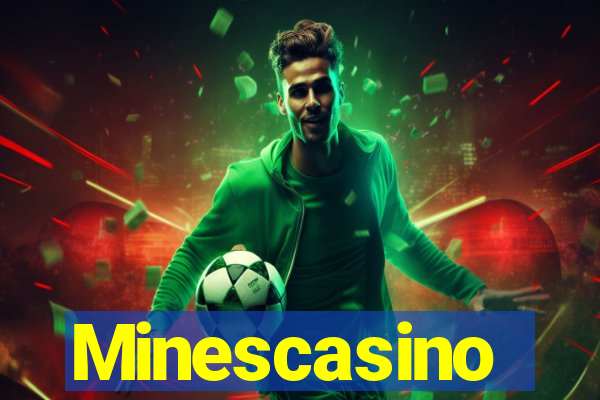 Minescasino