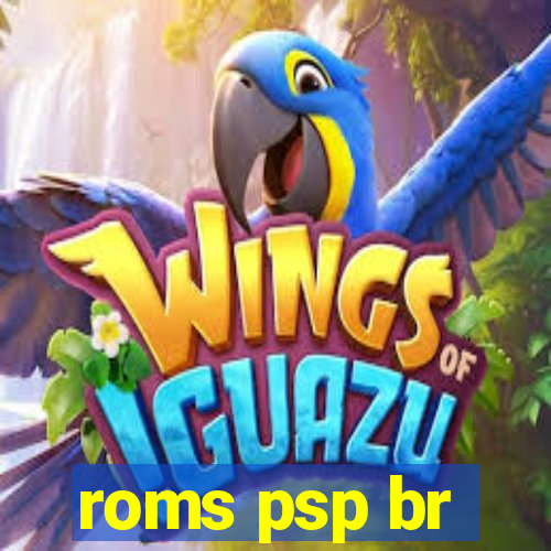 roms psp br