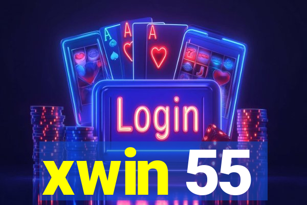 xwin 55