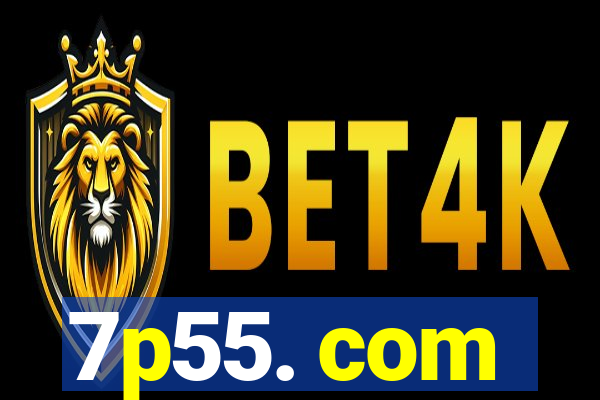 7p55. com