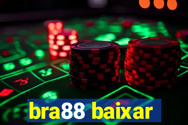 bra88 baixar