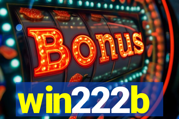 win222b