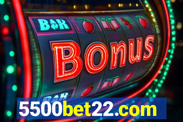 5500bet22.com