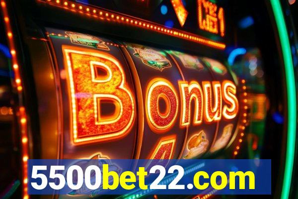 5500bet22.com