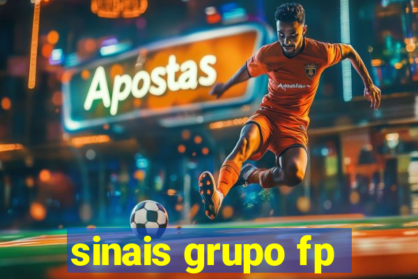 sinais grupo fp