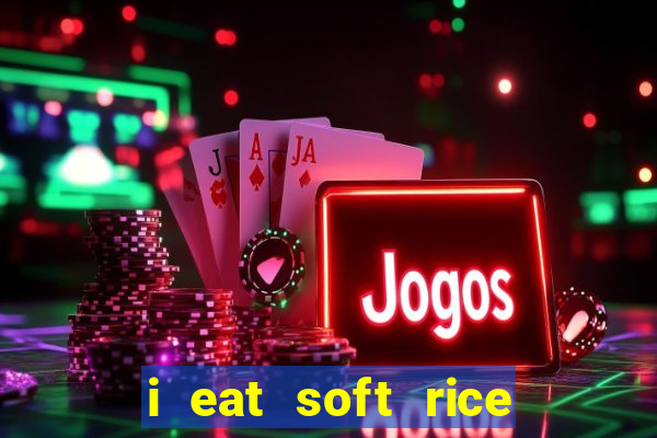 i eat soft rice in another world cap 1 pt br