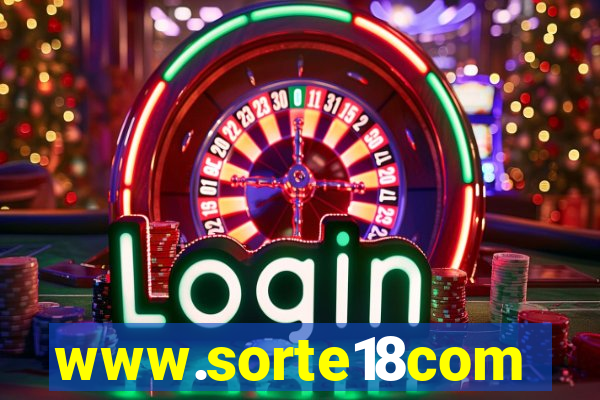 www.sorte18com