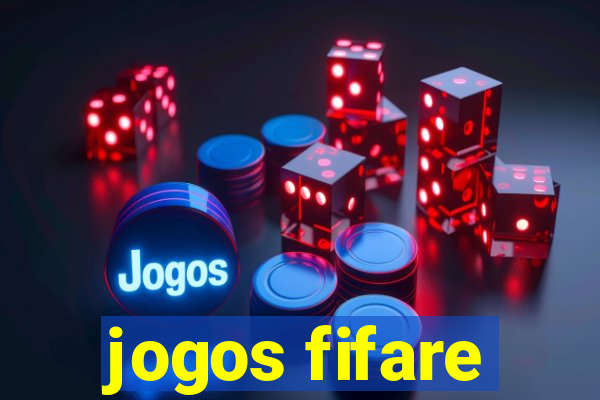 jogos fifare