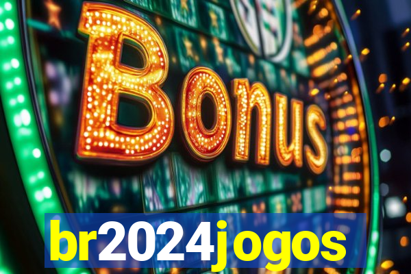 br2024jogos