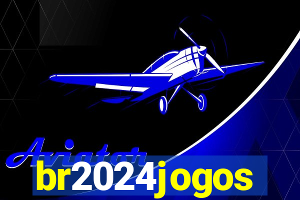 br2024jogos