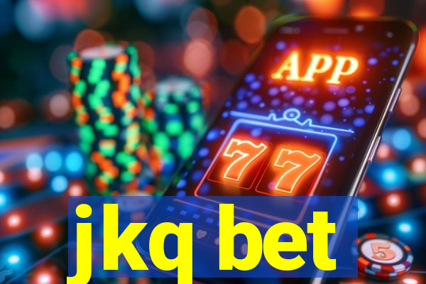 jkq bet