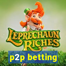 p2p betting