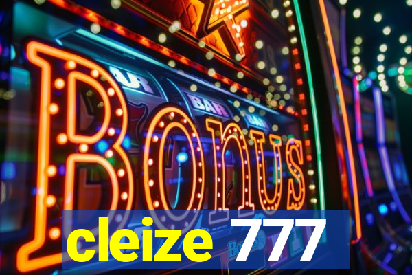 cleize 777
