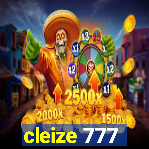 cleize 777