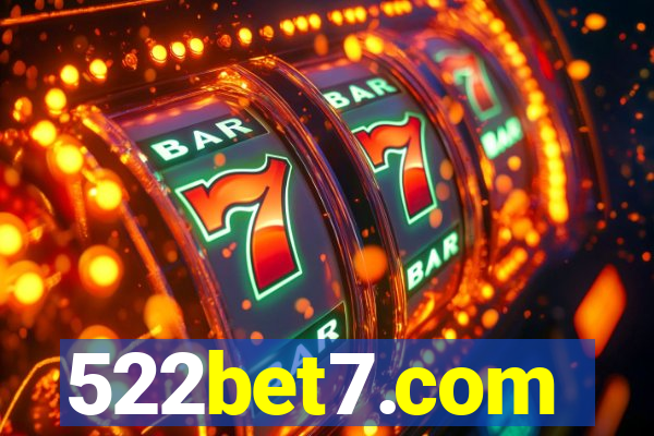 522bet7.com
