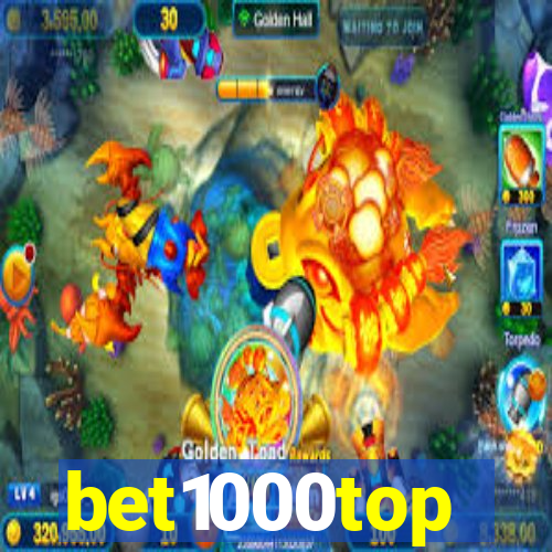 bet1000top