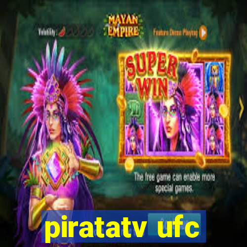 piratatv ufc