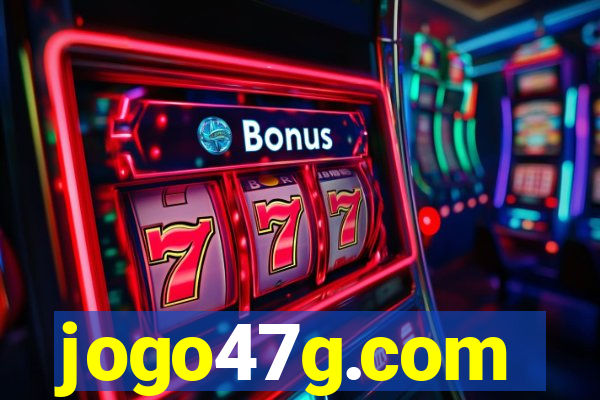 jogo47g.com