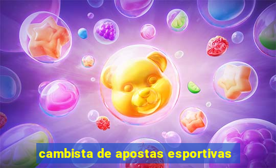 cambista de apostas esportivas