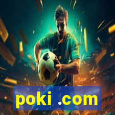 poki .com