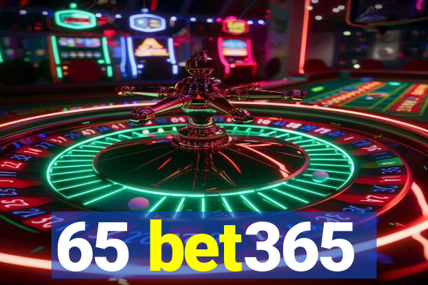 65 bet365