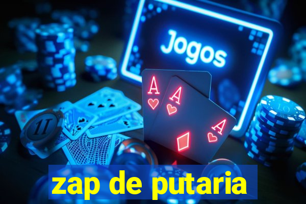 zap de putaria