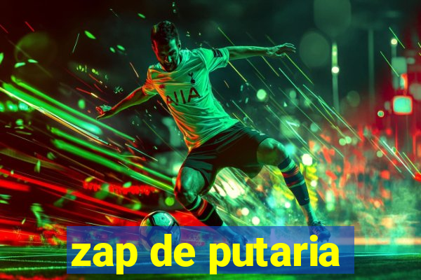 zap de putaria