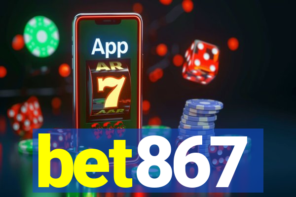 bet867