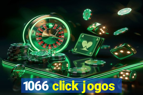 1066 click jogos