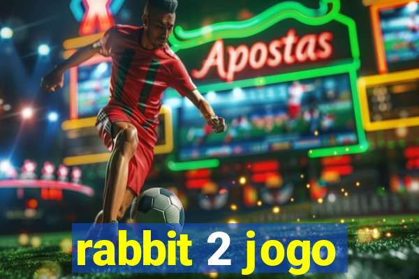 rabbit 2 jogo