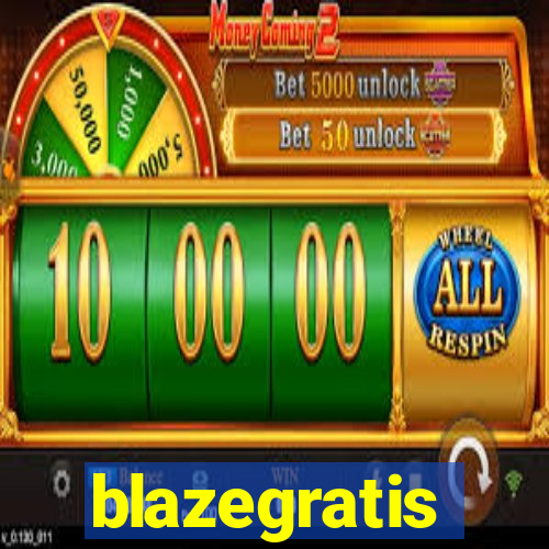 blazegratis