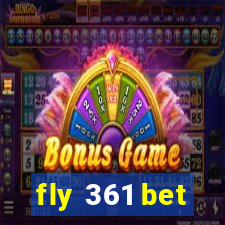 fly 361 bet