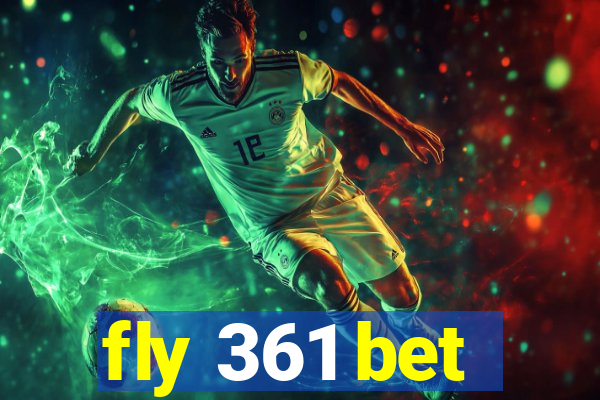 fly 361 bet