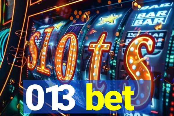 013 bet