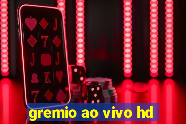 gremio ao vivo hd