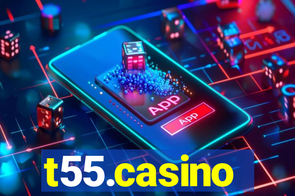 t55.casino