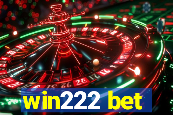 win222 bet