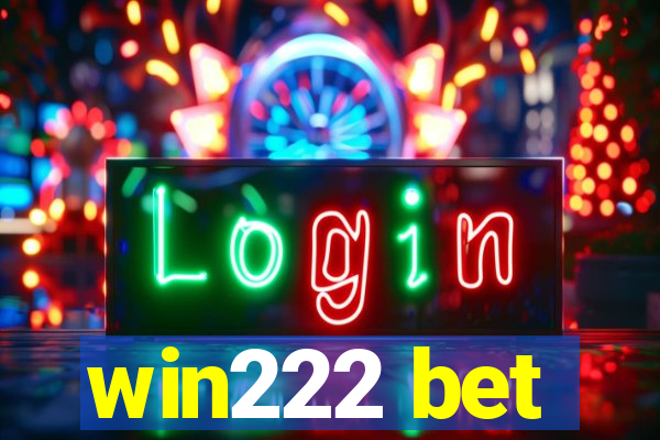 win222 bet