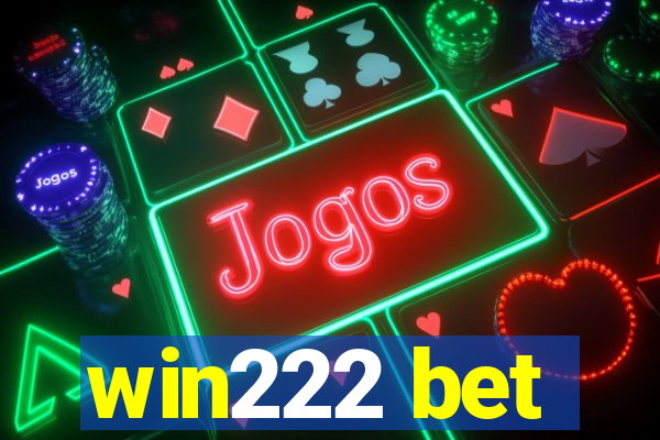 win222 bet