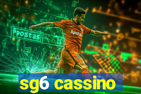 sg6 cassino