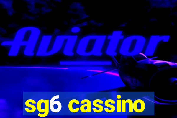 sg6 cassino