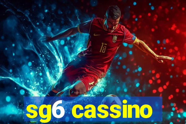 sg6 cassino