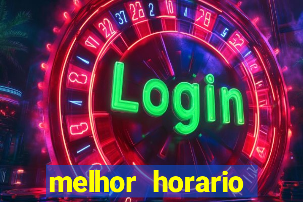 melhor horario fortune rabbit