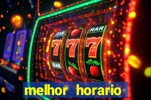 melhor horario fortune rabbit
