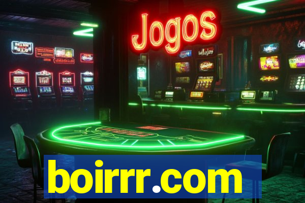 boirrr.com