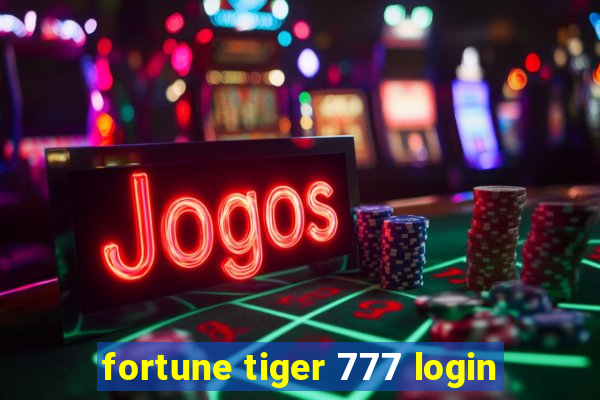 fortune tiger 777 login