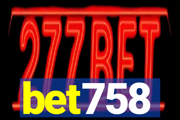 bet758