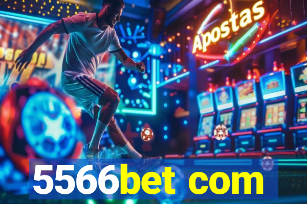 5566bet com