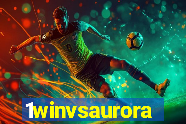 1winvsaurora