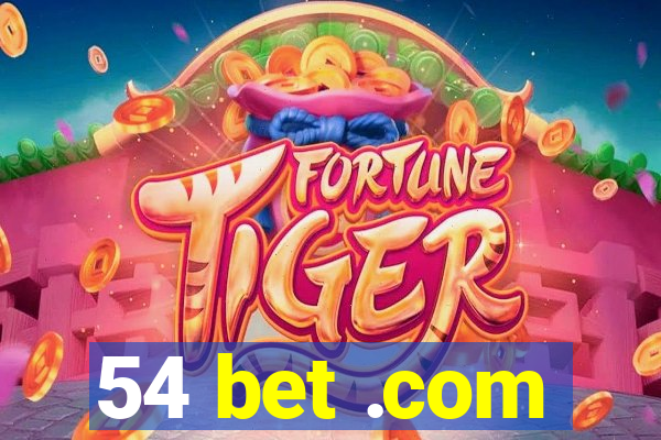 54 bet .com